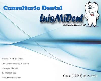Dentista Satélite LuisMiDent