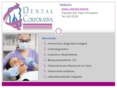 Dentistas en Aguascalientes Dental Corporativa